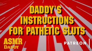 Instructions De Masturbation De Papa Pour Les Salopes Pathétiques Audio Sale