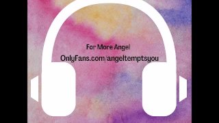 Audio Only ASMR Angel Tells Daddy About Her Wet Panties