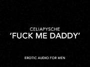 Preview 5 of Fucking Myself For Daddy - Erotic Audio for Men