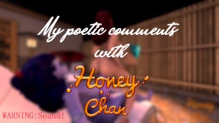 Honeychan Special Animation My Poetic Comments