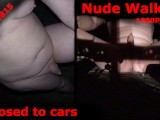 Nude Walk 1: Leaving clothes, exposed in headlights, full shaved body exploration in chilly night.