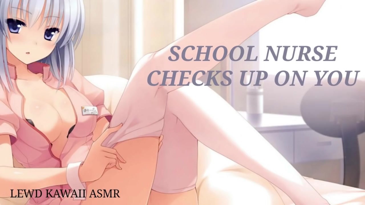 SCHOOL NURSE CHECKS UP ON YOU | SOUND PORN | ENGLISH ASMR - Pornhub.com