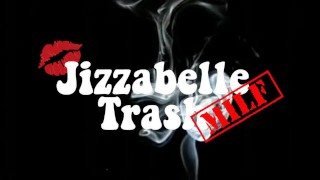 Jizzabelle Trash Mature Smoking Couple In Homemade Sex FULL