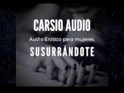 Preview 6 of Erotic AUDIO for Women in SPANISH - "Susurrándote" [Male Voice] [Dom/Sub] [Instructions] [ASMR]
