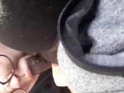 Preview 5 of Black cock filling my mouth in parking lot PDX