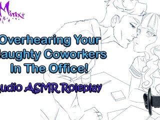ASMR - Listening to your Naughty Coworkers in the Office! AUDIO Roleplay