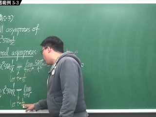【全Pornhub最大華人微積分教學頻道】【張旭微積分】微分應用篇重點五：漸近線｜精選範例 5-3｜2020版