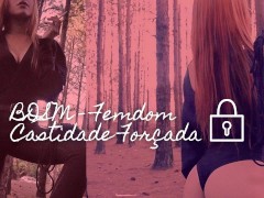 Castidade no BDSM - Femdom - Key Holder - Cinto de castidade - Domme Brasileira
