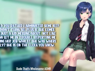 Tomboy School Friend Nurses you (Caring ASMR)