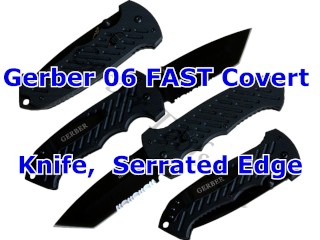 Gerber 06 FAST Covert Knife, Serrated Edge