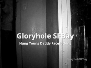 GHSFBAY: Colgado Joven Papi Facefucking