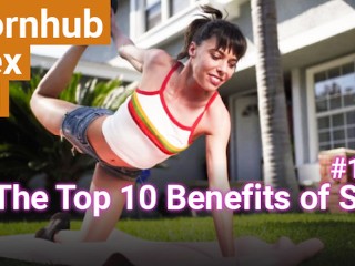 #10: the Top 10 Benefits of Sex