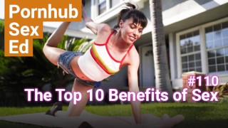#10:  The Top 10 Benefits of Sex