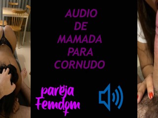 Pijpbeurt Audio Voor Cuckold, in Het Spaans
