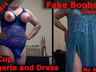 Fake Boobs 6: FF-Cup in Boobfree Lingerie and Long Dress. Strapon Tits