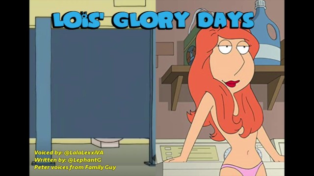 Family Guy Lois Porn Chris And His Big Cock - Lois' Glory Days - Pornhub.com