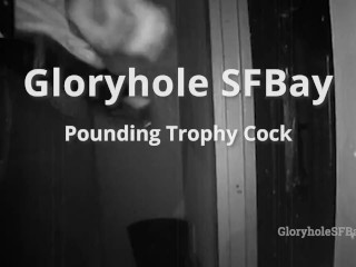 GHSFBAY: Pounding Trophy Cock