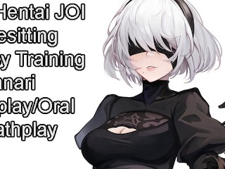 2B's Corruption Hentai JOI (футанари, жопа, игра на дыхании, фейсситтинг, оральный секс, CEI, обучение сисси)