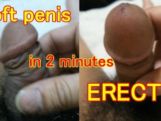 I tried erecting a soft penis