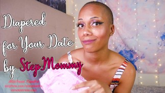 Diapered for your Date by StepMommy