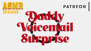 Daddy's Surprise Voicemail #001 (ASMR Dirty Audio)