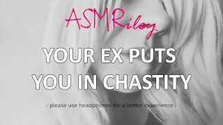 Eroticaudio Dein Ex Steckt Dich In Keuschheit Schwanzkäfig Femdom Sissy Asmriley