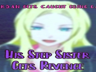 Jordan Gets Caught Going Gay his Step Sister Gets BACK AT HIM BBC_STYLE