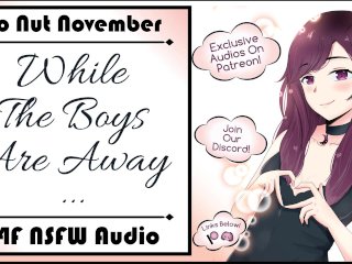 [F4F] [No Nut November]_While The_Boys Are Away...