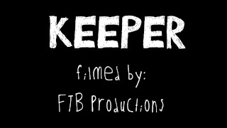 Keeper (Extended Version) [Official Music Video]