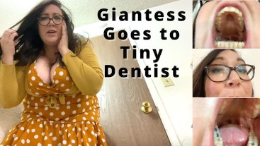 Giantess Visits Tiny Dentist Mouth Exploration and Vore
