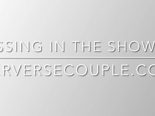 PISSING IN THE SHOWER