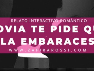ROLEPLAY NOVIA TE PIDE QUE LA EMBARACES  RELATO ASMR INTERACTIVO [ROMANCE] ARGENTINA