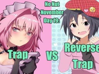 Hentai NNN Challenge Day 19: Trap VS Reverse Trap (SteinsGate)"