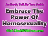 Embrace The Power Of Homosexuality Erotic Audio by Tara Smith Gay & Bisexual Encouragement