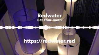レッドウォーターであなたの歯を食べる