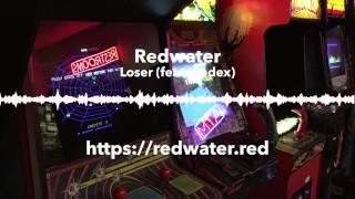 Loser di Redwater (feat. Codex)