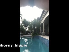 I pee at the AirBnB pool. Hopefully no one saw me! 