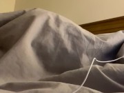 Preview 1 of Under the covers masturbating while friend in same room. Hot cumming straight guy wanking, cumshot