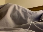 Preview 2 of Under the covers masturbating while friend in same room. Hot cumming straight guy wanking, cumshot