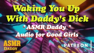 ASMR Daddy Wakes You Up Inside You With His Cock Ruins Your Ass