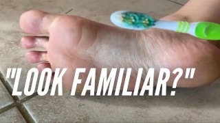 Foot Humiliation Using Your Toothbrush To Scrub My Feet