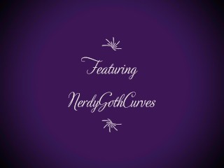 NerdGothCurves - sub Solicitado: Detrás De Escena, BBW Tiempo De Juego De Baño, Coño Cremoso Apretado