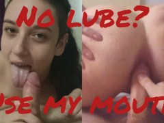 I need ATM so you dont break my ass! no lube anal