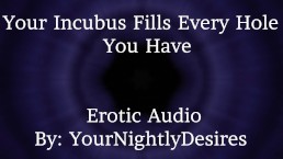 Je onervaren Incubus oproepen [Alle drie gaten] [Ruw] (Erotische audio voor vrouwen)