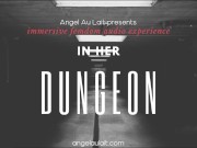 Preview 4 of IN HER DUNGEON [F4A][FEMDOM][AUDIO][HFO][HYPNOSIS][BONDAGE][CUM COUNTDOWN]