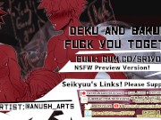 Preview 3 of [MY HERO ACADEMIA Threesome] Bakugou and Deku Fuck You Together!
