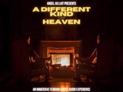 A Different Kind of Heaven - SEX CULT SEDUCTION LEADER ANGEL MINDMELT FEMDOM AUDIO GWA
