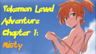 Pokémon Lewd Adventure Ч.1: Мисти