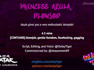 [AVATAR] Princess Azula_Blowjob Erotic Audio Play by_Oolay-Tiger