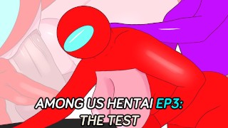 UNCENSORED Among Us Hentai Anime Episode 3 The Test